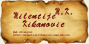 Milentije Kikanović vizit kartica